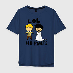 Мужская футболка оверсайз LOL: No Pants
