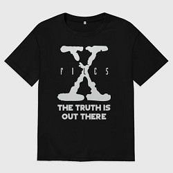 Мужская футболка оверсайз X-Files: Truth is out there