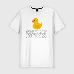 Футболка slim-fit Sick my duck!, цвет: белый