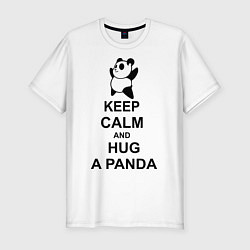 Мужская slim-футболка Keep Calm & Hug A Panda