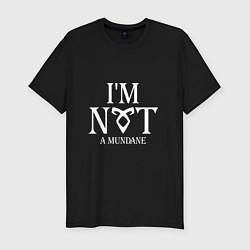 Футболка slim-fit I'm not a mundane, цвет: черный