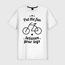 Футболка slim-fit Put the fun between your legs, цвет: белый