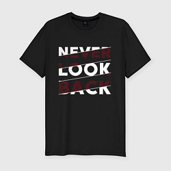 Мужская slim-футболка Never look back
