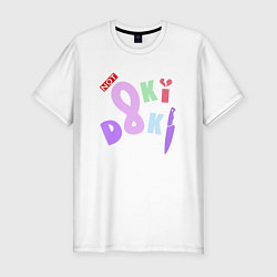 Мужская slim-футболка NOT OKI Doki Doki Literature Club Z