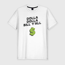 Мужская slim-футболка Dolla Bill Yall