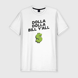 Футболка slim-fit Dolla Bill Yall, цвет: белый