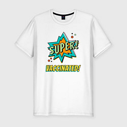 Мужская slim-футболка Супер Вакцинация