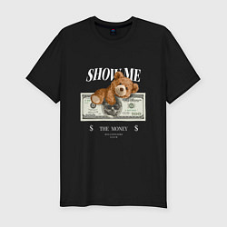 Мужская slim-футболка SHOW ME MONEY!