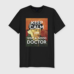 Мужская slim-футболка Успокойся и сходи к хорошему доктору!