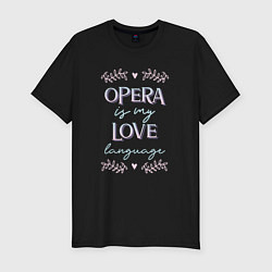 Футболка slim-fit Opera is my love language hearts, цвет: черный