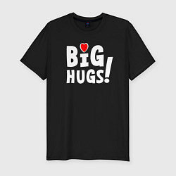 Мужская slim-футболка Big hugs! Крепкие объятия!
