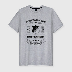 Футболка slim-fit Hoffenheim: Football Club Number 1 Legendary, цвет: меланж
