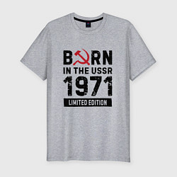 Футболка slim-fit Born In The USSR 1971 Limited Edition, цвет: меланж