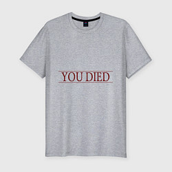 Мужская slim-футболка Dark Souls - You Died