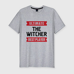 Мужская slim-футболка The Witcher: Ultimate Best Player
