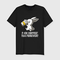 Мужская slim-футболка F*ck coffee - Tea forever!
