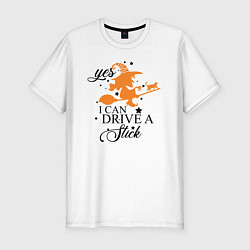 Мужская slim-футболка Yes i can drive a stick
