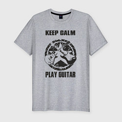 Мужская slim-футболка Успокойся и играй на гитаре