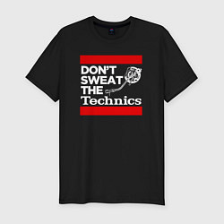 Мужская slim-футболка Dont sweat the Technics