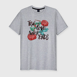 Мужская slim-футболка True love never ends