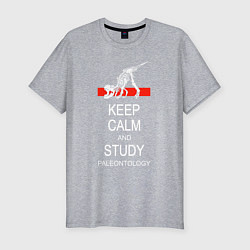 Мужская slim-футболка Сохраняйте спокойствие и изучайте палеонтологию