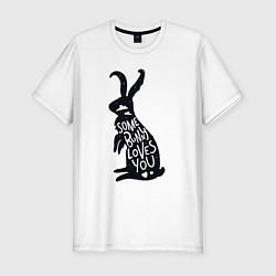 Мужская slim-футболка Какой-то кролик тебя любит