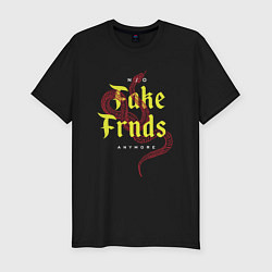 Футболка slim-fit No fake friends anymore, цвет: черный