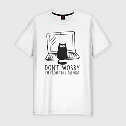 Футболка slim-fit Dont worry im from tech support, цвет: белый