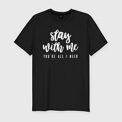 Футболка slim-fit Останься со мной, цвет: черный