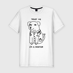 Футболка slim-fit Поверь мне, я доктор, цвет: белый