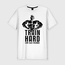 Футболка slim-fit Train hard or go home, цвет: белый
