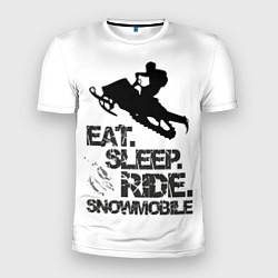 Футболка спортивная мужская EAT SLEEP RIDE SNOWMOBILE, цвет: 3D-принт