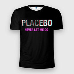 Футболка спортивная мужская Placebo Never Let Me Go, цвет: 3D-принт