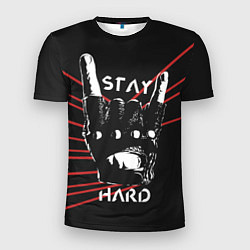 Футболка спортивная мужская Stay hard, цвет: 3D-принт
