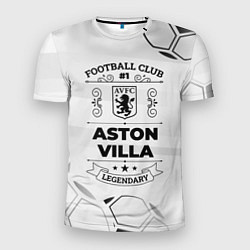 Футболка спортивная мужская Aston Villa Football Club Number 1 Legendary, цвет: 3D-принт