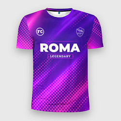 Футболка спортивная мужская Roma Legendary Sport Grunge, цвет: 3D-принт