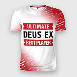 Футболка спортивная мужская Deus Ex: Best Player Ultimate, цвет: 3D-принт