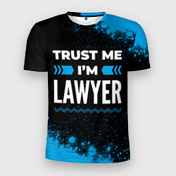 Мужская спорт-футболка Trust me Im lawyer dark