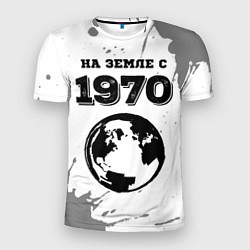 Футболка спортивная мужская На Земле с 1970: краска на светлом, цвет: 3D-принт