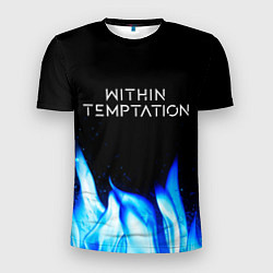 Футболка спортивная мужская Within Temptation blue fire, цвет: 3D-принт