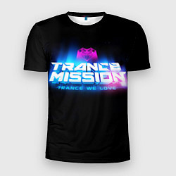 Мужская спорт-футболка Trancemission: Trance we love