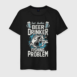 Футболка хлопковая мужская Просто еще один любитель пива, с проблемой рыбалки, цвет: черный
