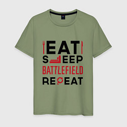 Футболка хлопковая мужская Надпись: Eat Sleep Battlefield Repeat, цвет: авокадо
