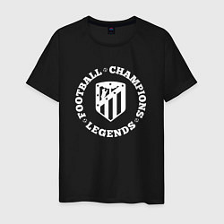 Футболка хлопковая мужская Символ Atletico Madrid и надпись Football Legends, цвет: черный