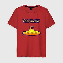 Футболка хлопковая мужская We all live in the yellow submarine, цвет: красный