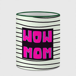 Кружка 3D WOW MOM вау мама, цвет: 3D-зеленый кант — фото 2