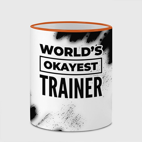 Кружка цветная Worlds okayest trainer - white / 3D-Оранжевый кант – фото 2