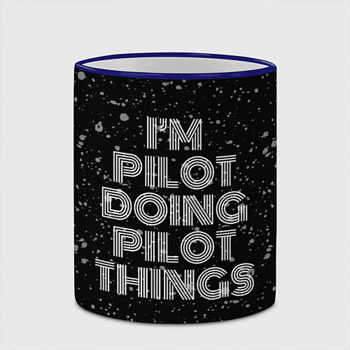 Кружка цветная Im pilot doing pilot things: на темном / 3D-Синий кант – фото 2