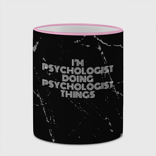Кружка цветная I am psychologist doing psychologist things / 3D-Розовый кант – фото 2