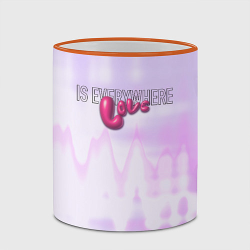 Кружка цветная Love is everywhere on gradient / 3D-Оранжевый кант – фото 2